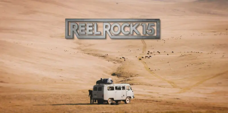 Reel Rock 15 Tour Trailer Release